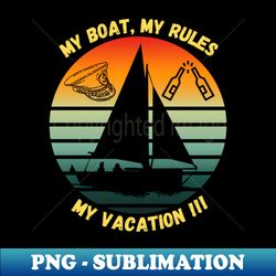 boat and vacation - png transparent sublimation design - stunning sublimation graphics