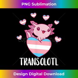 transgender happy axolotl lgbtq trans pride equality - bespoke sublimation digital file - ideal for imaginative endeavors