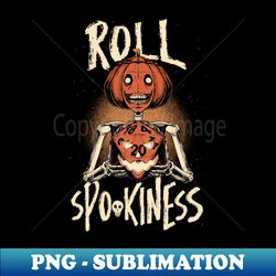 RPG Halloween - Roll Spookiness - High-Resolution PNG Sublimation File - Revolutionize Your Designs