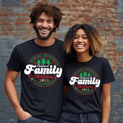 making memories together 2023 christmas  family custom shirt, matching family christmas gift shirt, christmas sweatshirt