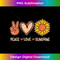 peace love sunshine her sunflowers sunflower lover cute - luxe sublimation png download - chic, bold, and uncompromising