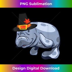 manatee thanksgiving gift pilgrim hat sea cow autumn fall - deluxe png sublimation download - challenge creative boundaries