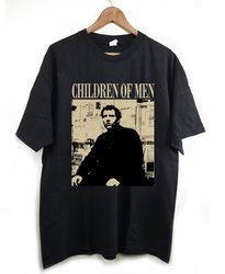 children of men shirt, children of men t-shirt, children of men unisex, vintage shirt, classic t-shirt, trendy t-shirt,