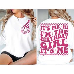 it's me, hi i'm the birthday girl svg png, birthday party svg, trendy retro groovy wavy stacked sublimation designs, svg