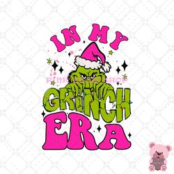 in my grinch era svg -pink bear shop