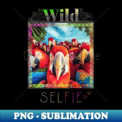 bird parrot wild nature funny happy humor photo selfie - unique sublimation png download - create with confidence