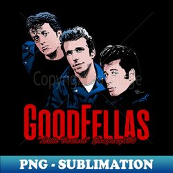 goodfellas 5 - unique sublimation png download - perfect for sublimation art