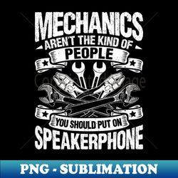 mechanic mechanist mechanician fitter - signature sublimation png file - unleash your creativity