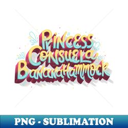 princess consuela - stylish sublimation digital download - capture imagination with every detail