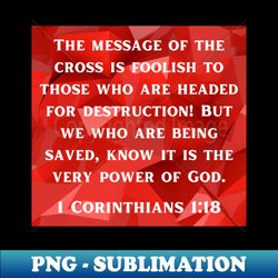 bible verse 1 corinthians 118  christian - modern sublimation png file - boost your success with this inspirational png download