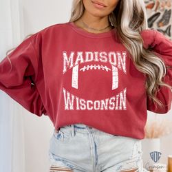 vintage style madison wisconsin football sweatshirt, red comfort colors crewneck sweatshirt, cute gameday sweatshirt for