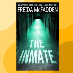 the inmate: a gripping psychological thriller