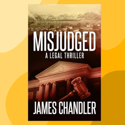 misjudged: a legal thriller (sam johnstone book 1)