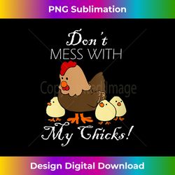 womens mama hen funny donu2019t mess with my chicks mom v-neck - futuristic png sublimation file - ideal for imaginative endeavors