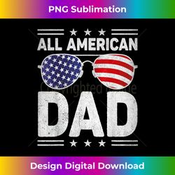 all american dad 4th of july sunglasses us flag - timeless png sublimation download - striking & memorable impressions