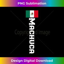 machuca last name, mexican gift for men, women and kids - sleek sublimation png download - reimagine your sublimation pieces