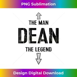 funny dean tee gift man legend name gag gift - deluxe png sublimation download - lively and captivating visuals