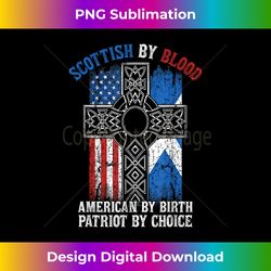 scottish by blood american by birth cross flag - deluxe png sublimation download - ideal for imaginative endeavors