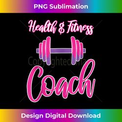 fitness - health & fitness coach - personal trainer tank top - futuristic png sublimation file - elevate your style with intricate details