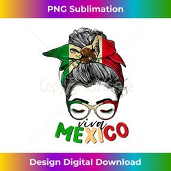 viva mexico messy hair mexico women sunglass mexican girls - deluxe png sublimation download - channel your creative rebel