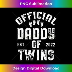 twin dad 2022 funny new daddy of twins father's day - minimalist sublimation digital file - crafted for sublimation excellence