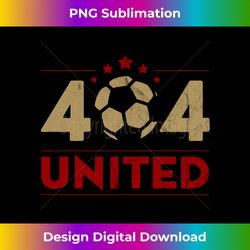 404 united sweatshirt tshirt for atlanta soccer fans tees - vibrant sublimation digital download - spark your artistic genius