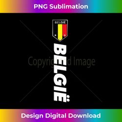 proud belgian - belgium apparel - belgium soccer style - vibrant sublimation digital download - elevate your style with intricate details