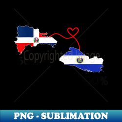 half dominican half salvadoran flag map love salvadoran rd - aesthetic sublimation digital file - unleash your inner rebellion