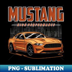 mustang high performance - stylish sublimation digital download - unlock vibrant sublimation designs