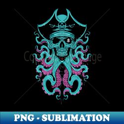 octopus pirates - png transparent sublimation design - fashionable and fearless