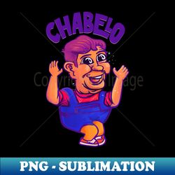 chabelo - professional sublimation digital download - enhance your apparel with stunning detail