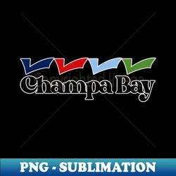 champa bay - unique sublimation png download - unleash your inner rebellion