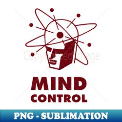 mind control - digital sublimation download file - perfect for sublimation art