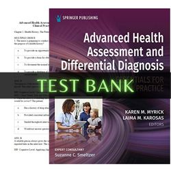 latest 2023 advanced health assessment and differential diagnosis essentials 1st edition myrick test bank