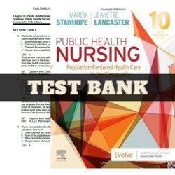 latest 2023 public health nursing population-centered health care in the community 10th edition stanhope test bank
