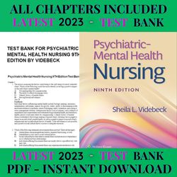 latest 2023 psychiatric-mental health nursing 9th edition by sheila l. videbeck test bank | all chapters included