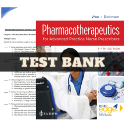 latest 2023 pharmacotherapeutics for advanced practice nurse prescribers fifth edition by teri moser woo test bank