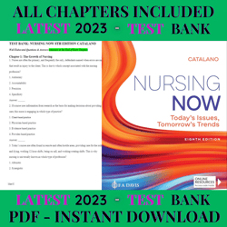 latest 2023 nursing now: today's issues, tomorrows trends 8th edition by catalano test bank | all chapters included