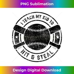 i teach my kid to hit and steal funny baseball coach tank top - chic sublimation digital download - animate your creative concepts