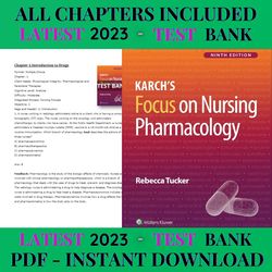 latest 2023 karch's focus on nursing pharmacology 9th edition by rebecca tucker test bank | all chapters included