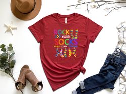 rock your socks world down syndrome shirt, down syndrome awareness shirt, world down syndrome day shirt, down syndrome s