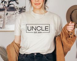 uncle est 2024 shirt, announcement shirt, uncle shirt, promoted to uncle, new uncle shirt, uncle 2024 shirt, baby announ