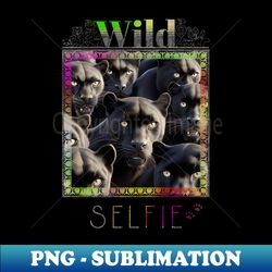 panther black wild nature funny happy humor photo selfie - decorative sublimation png file - create with confidence