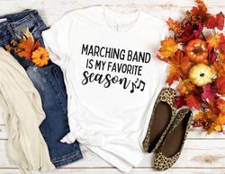 marching band mom shirt marching band tshirts marching band shirt marching band is my favorite season band director shir