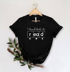 I Teach Kids To Read Shirt, Gift For Reading Teacher, Reading Specialist Shirt, Science Of Reading Shirt, Reading Interv