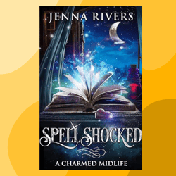 spell shocked (a charmed midlife book 1)