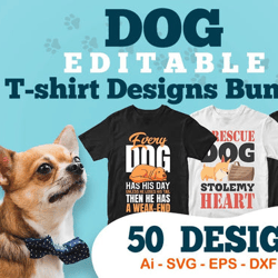 dog 50 editable t-shirt designs bundle