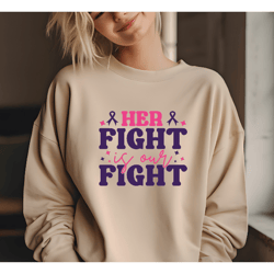 her fight is our fight svg