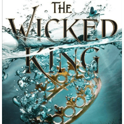 the wicked king by holly black