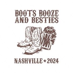 vintage boots booze and besties svg